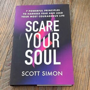 Scare Your Soul Book by Scott Simon